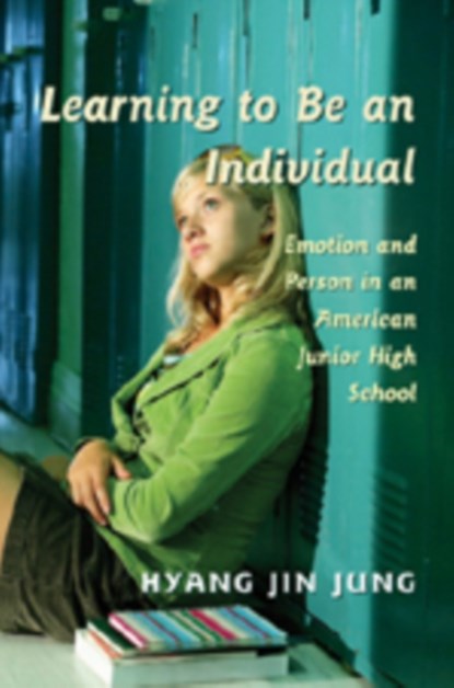 Learning to be an Individual, Hyang Jin Jung - Paperback - 9780820486550