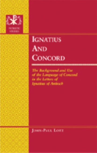 Ignatius and Concord, John-Paul Lotz - Gebonden - 9780820486987
