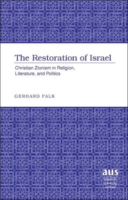 The Restoration of Israel, Gerhard Falk - Gebonden - 9780820488622