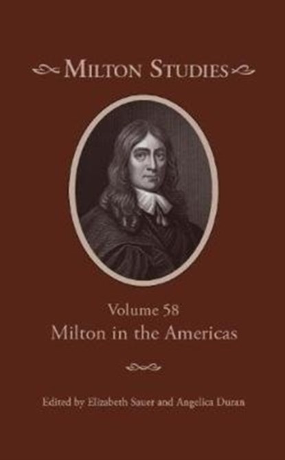 Milton Studies, Elizabeth Sauer ; Angelica Duran - Gebonden - 9780820707051