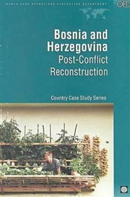 Bosnia and Herzegovina, Alcira Kreimer ; etc. ; World Bank - Paperback - 9780821346815