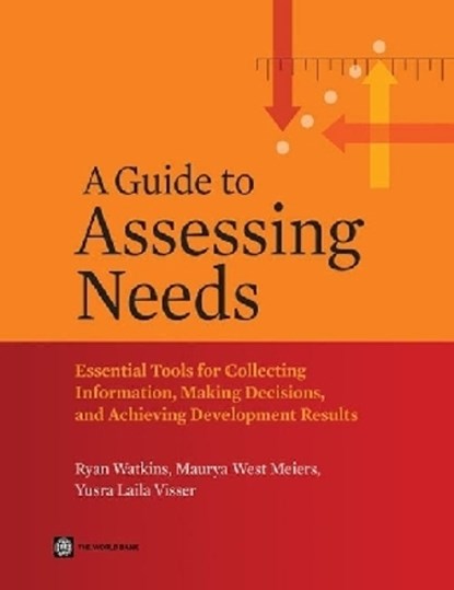 A Guide to Assessing Needs, Ryan Watkins - Paperback - 9780821388686