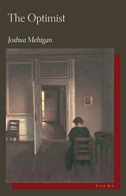 The Optimist, Joshua Mehigan - Paperback - 9780821416129