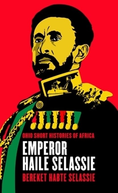 Emperor Haile Selassie, Bereket Habte Selassie - Paperback - 9780821421277