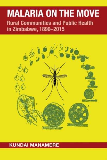 Malaria on the Move, Kundai Manamere - Paperback - 9780821425862