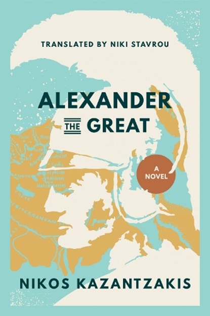 Alexander the Great, Nikos Kazantzakis - Paperback - 9780821426616