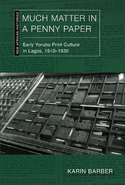 Much Matter in a Penny Paper, Karin Barber - Paperback - 9780821426845