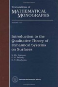 Introduction To The Qualitative Theory Of Dynamical Systems On Surfaces | Aranson, Samuel Kh ; Belitskii, Genrikh Ruvimovich ; Zhuzhoma, Evgeny V. | 