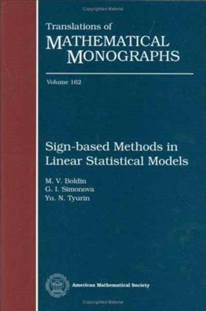 Sign-Based Methods In Linear Statistical Models, niet bekend - Gebonden - 9780821803714