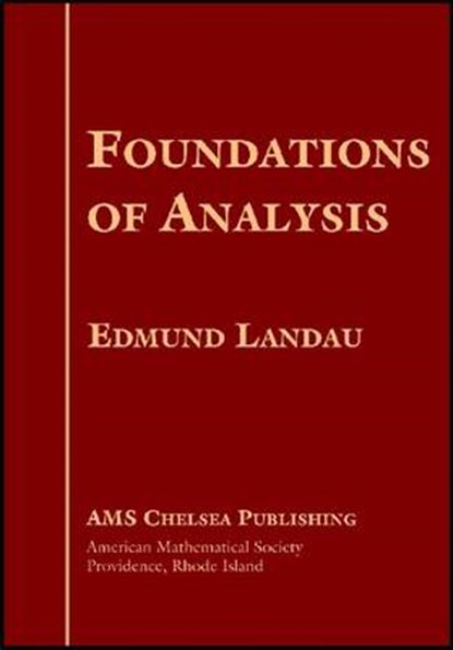 Foundations of Analysis, LANDAU,  Edmund - Gebonden - 9780821826935