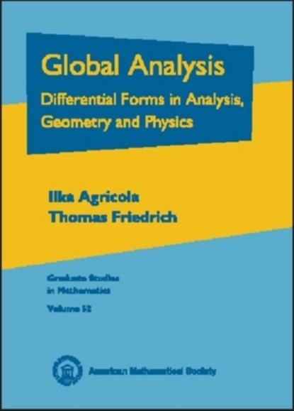 Global Analysis, Ilka Agricola ; Thomas Friedrich - Gebonden - 9780821829516