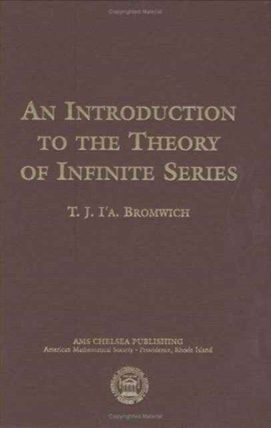 Introduction to the Theory of Infinite Series