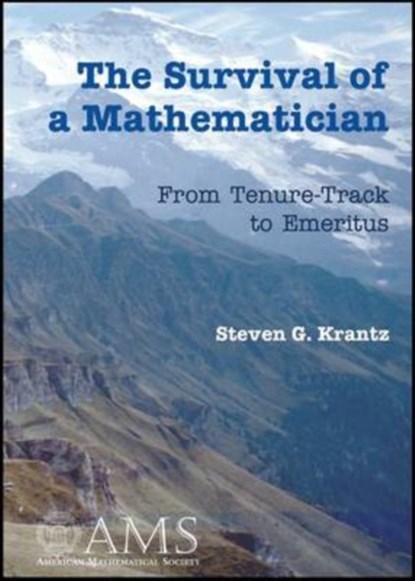 The Survival of a Mathematician, Steven G. Krantz - Paperback - 9780821846292