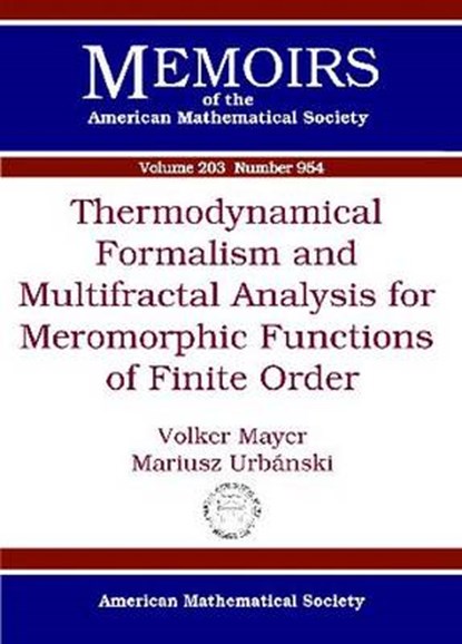 Thermodynamical Formalism and Multifractal Analysis for Meromorphic Functions of Finite Order, MAYER,  Volker ; Urbanski, Mariusz - Paperback - 9780821846599