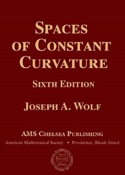 Spaces of Constant Curvature, WOLF,  Joseph A. - Gebonden - 9780821852828