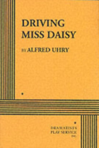 Driving Miss Daisy, Alfred Uhry - Paperback - 9780822203353