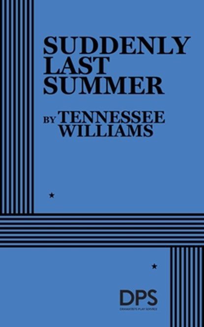 Suddenly Last Summer, Tennessee Williams - Paperback - 9780822210948