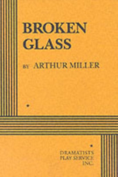Broken Glass, Arthur Miller - Paperback - 9780822214137