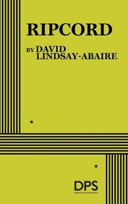 Ripcord, LINDSAY-ABAIRE,  David - Paperback - 9780822234609