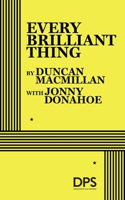Every Brilliant Thing, Duncan MacMillan - Paperback - 9780822235644
