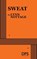 Sweat, NOTTAGE,  Lynn - Paperback - 9780822237648