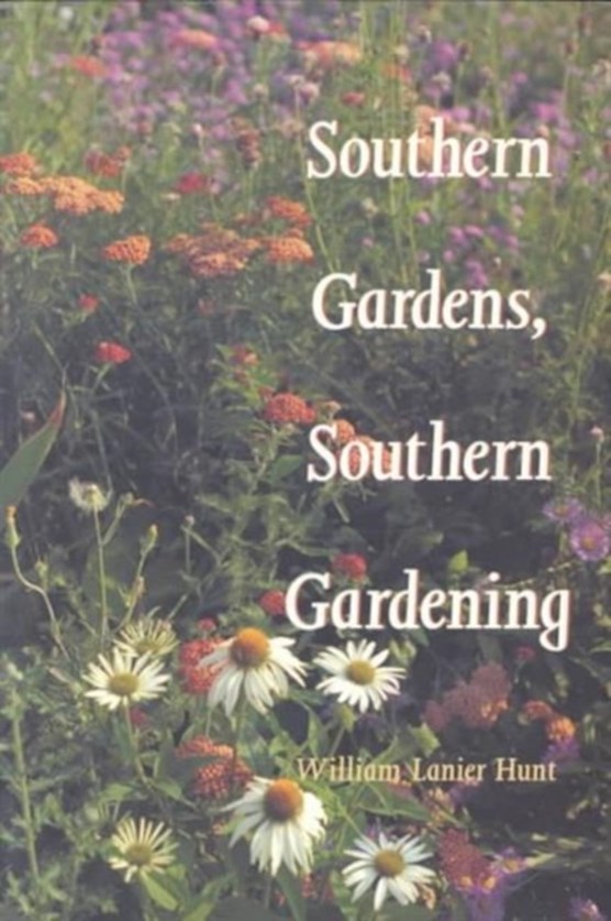 Southern Gardens, Southern Gardening