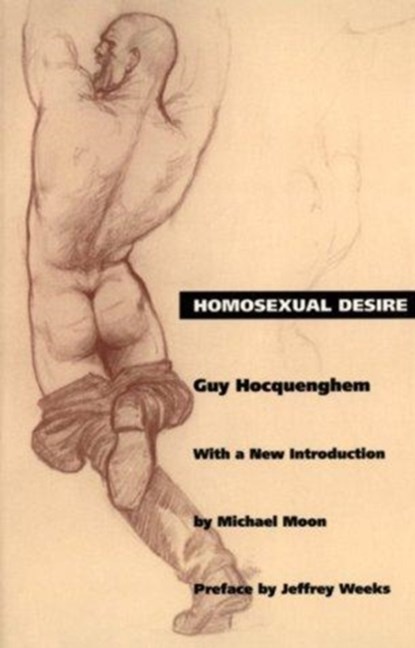 Homosexual Desire, Guy Hocquenghem - Paperback - 9780822313847