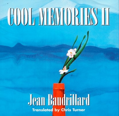 Cool Memories II, 1987-1990, Jean Baudrillard - Paperback - 9780822317937