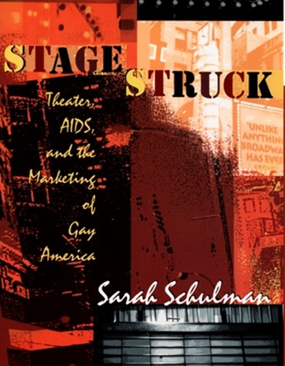Stagestruck, Sarah Schulman - Paperback - 9780822322641