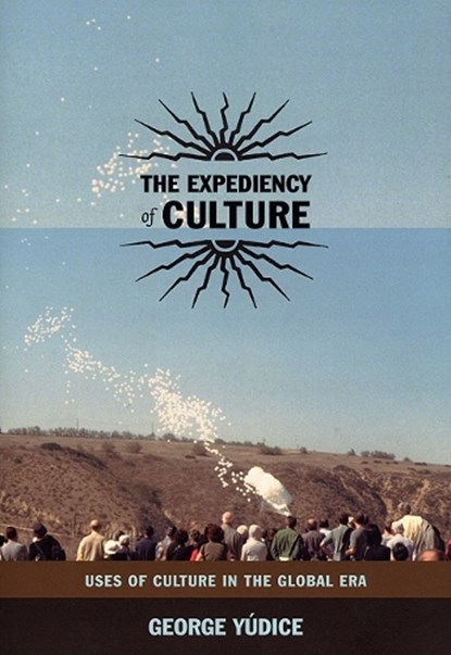 Expediency of Culture, niet bekend - Paperback - 9780822331681