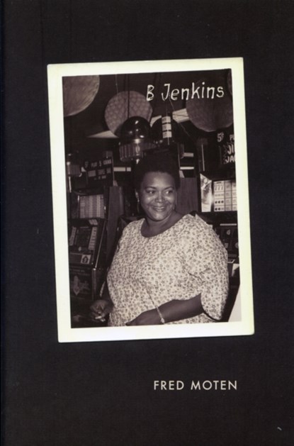 B Jenkins, Fred Moten - Paperback - 9780822346968