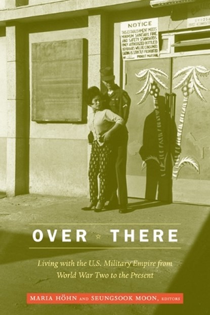 Over There, Maria Hohn ; Seungsook Moon - Paperback - 9780822348276
