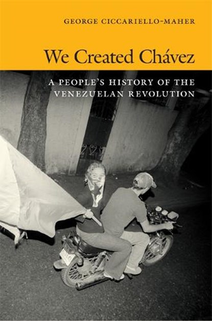We Created Chavez, Geo Maher - Paperback - 9780822354529