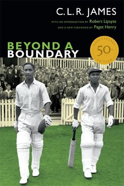 Beyond a Boundary, C. L. R. James - Paperback - 9780822355632
