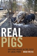 Real Pigs | Brad Weiss | 