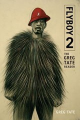 Flyboy 2 - Greg Tate - 9780822361961