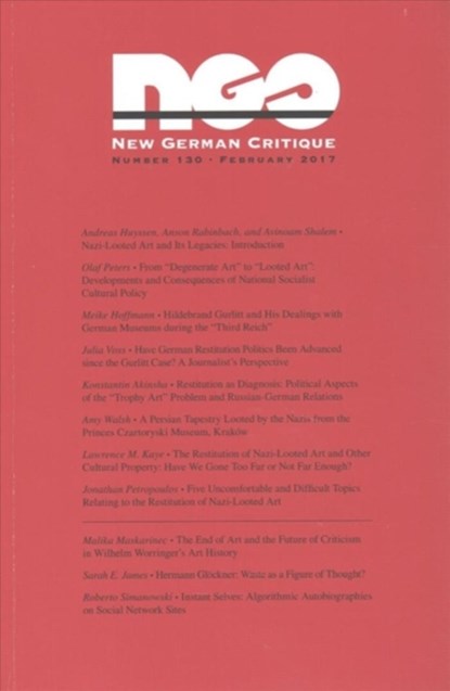Nazi-Looted Art and Its Legacies, Andreas Huyssen ; Anson Rabinbach ; Avinoam Shalem - Paperback - 9780822368649