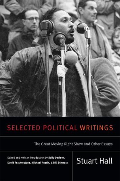 Selected Political Writings, HALL,  Stuart - Paperback - 9780822369066