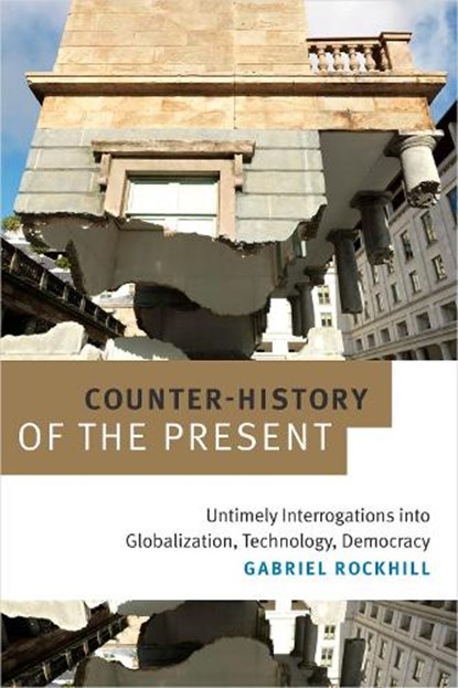 Counter-History of the Present, Gabriel Rockhill - Paperback - 9780822369769