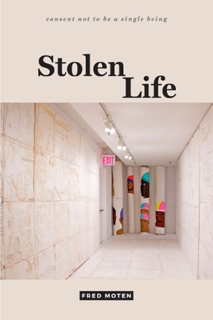Stolen Life, Fred Moten - Paperback - 9780822370581