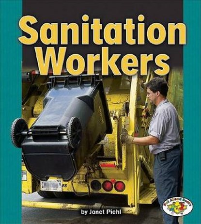 Sanitation Workers, PIEHL,  Janet - Gebonden - 9780822528470