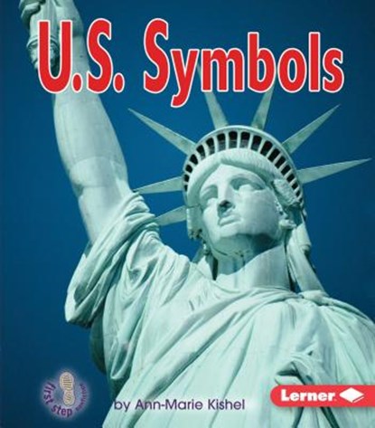 U. S. Symbols, Ann-Marie Kishel - Paperback - 9780822564003