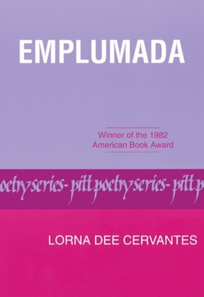 Emplumada, Lorna Dee Cervantes - Paperback - 9780822953272