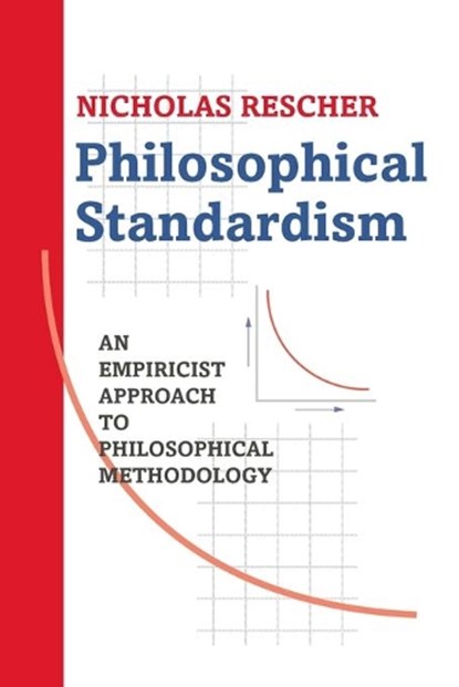 Rescher, N: Philosophical Standardism, RESCHER,  Nicholas - Paperback - 9780822957393