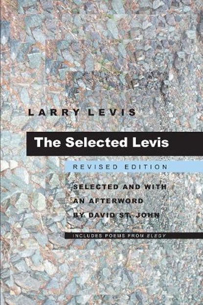 The Selected Levis, Larry Levis - Paperback - 9780822957935