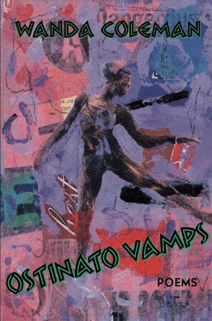 Ostinato Vamps, Wanda Coleman - Paperback - 9780822958338