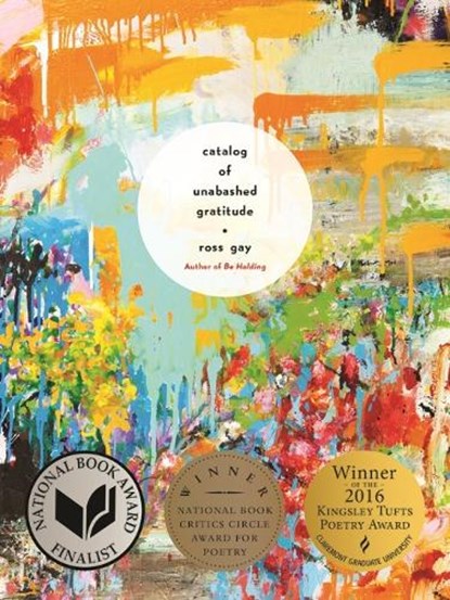 Catalog of Unabashed Gratitude, Ross Gay - Paperback - 9780822963318