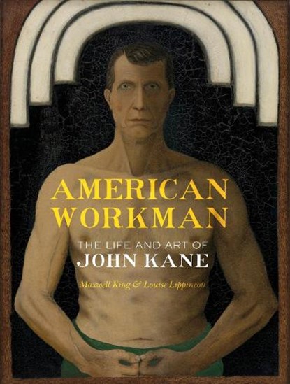 American Workman, Maxwell King ; Louise Lippincott - Paperback - 9780822968078