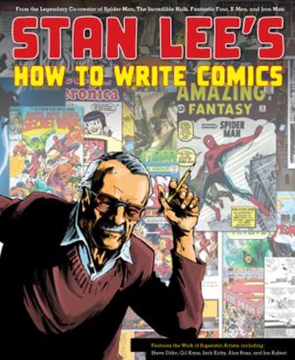 Stan Lee's How to Write Comics, Stan Lee - Ebook - 9780823000869