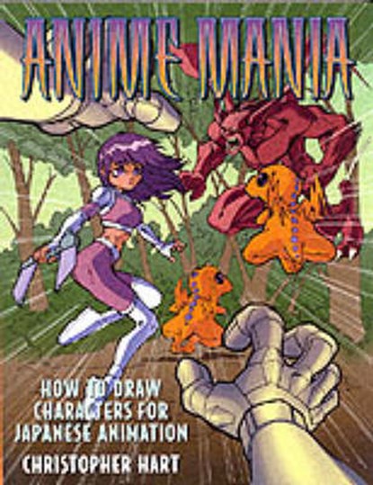 Anime Mania, HART,  Christopher - Paperback - 9780823001583